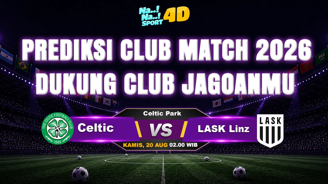 prediksi celtic vs lask linz